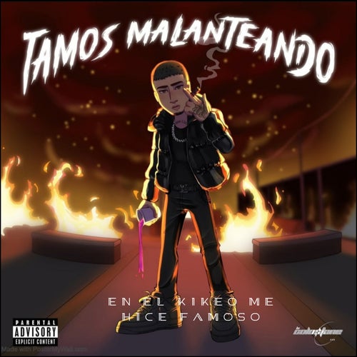 EN EL KIKEO ME HICE FAMOSO (TAMOS MALEANTEANDO)