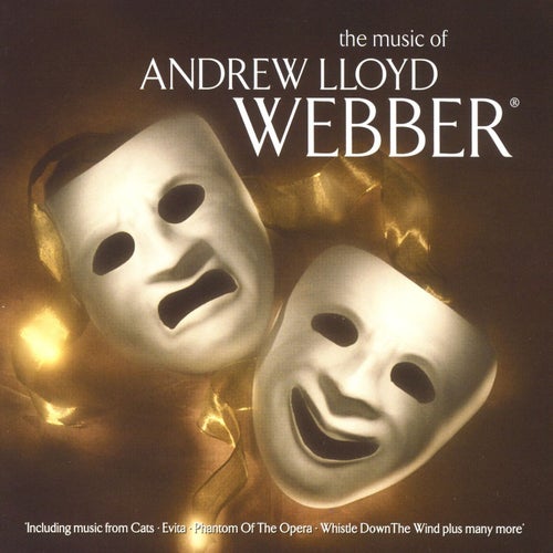 The Music Of Andrew Lloyd Webber