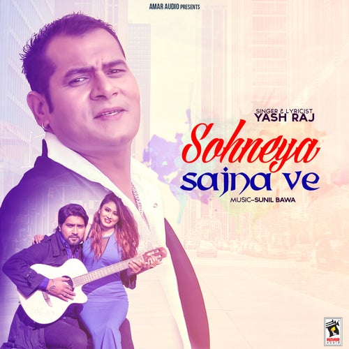 Sohneya Sajna Ve