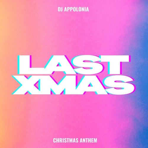 Last Xmas  (Original Mix)