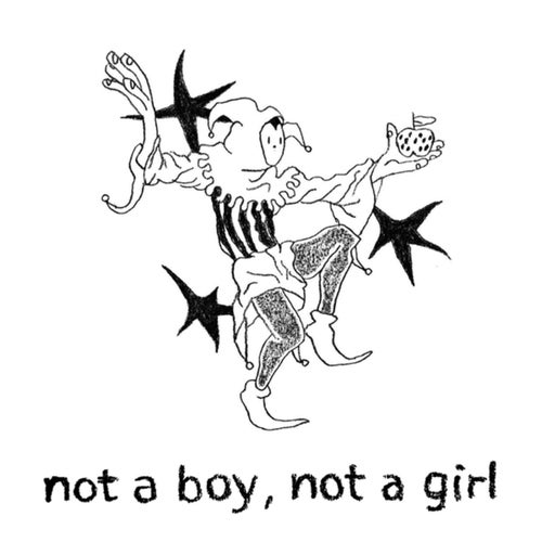 Not a boy, not a girl