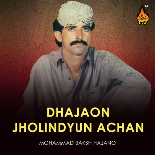 Dhajaon Jholindyun Achan