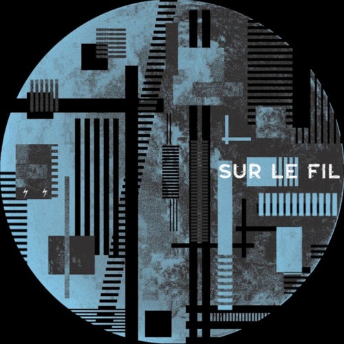 Sur Le Fil