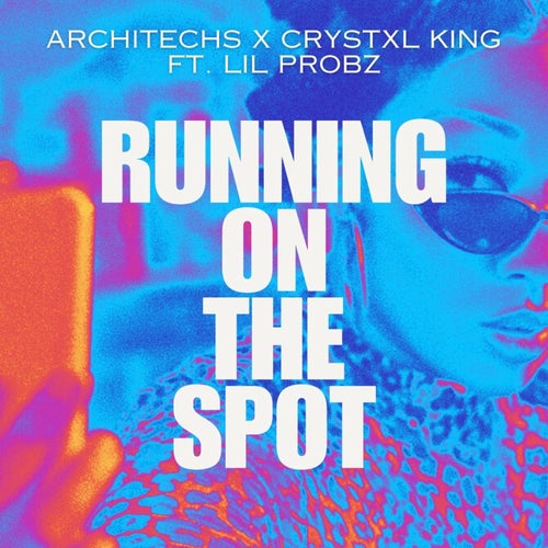 Running On The Spot (feat. Lil Probz) (Extended Mix)