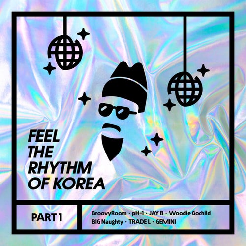 Feel The Rhythm Of Korea, Pt. 1