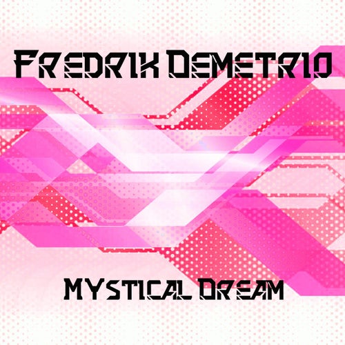 Mystical Dream