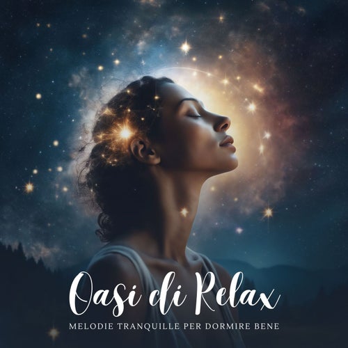 Oasi di Relax: Melodie Tranquille per Stress e Dormire Bene