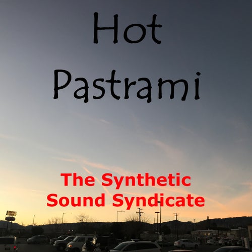 Hot Pastrami
