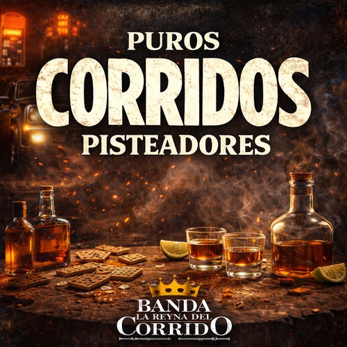 Puros Corridos Pisteadores