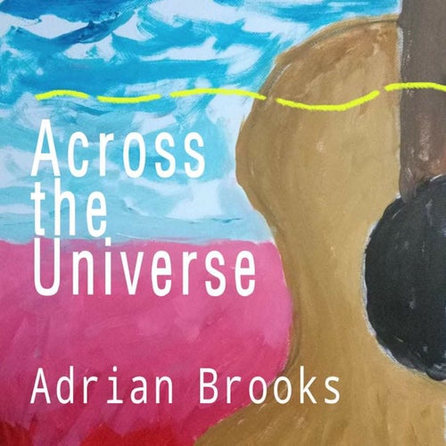 Across the Universe