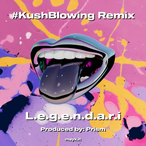 #KushBlowing Remix