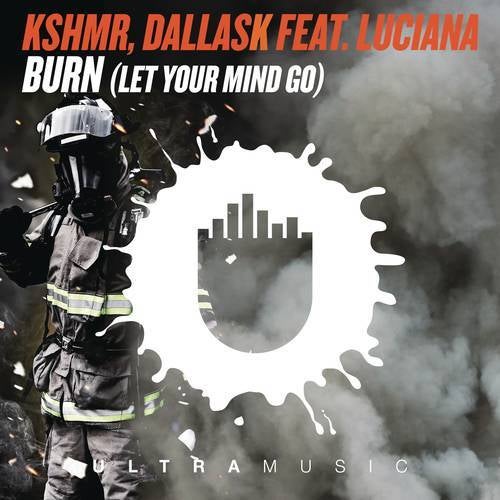 Burn (Let Your Mind Go) (Extended Mix)