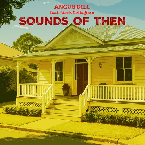 Sounds of Then (This Is Australia) [feat. Mark Callaghan]