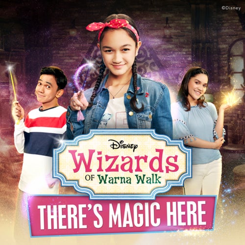 There's Magic Here (From "Wizards of Warna Walk")