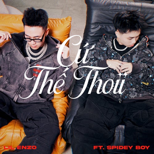 Cứ Thế Thoii