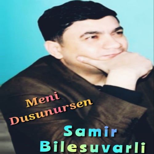Meni Düşünürsen