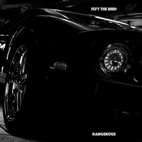 ~ DANGEROUS ~