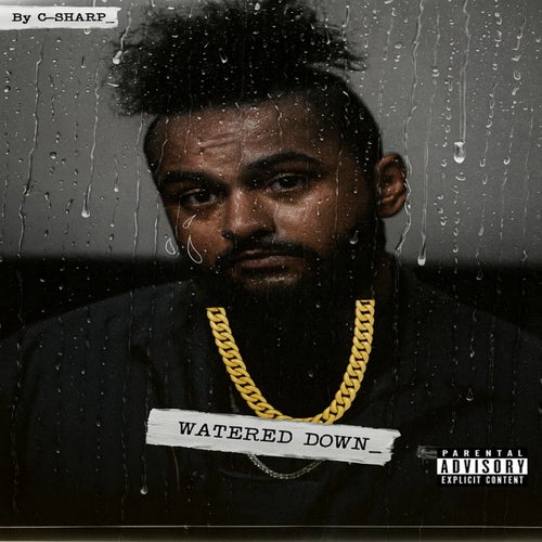 Watered Down (feat. Yowdergod)