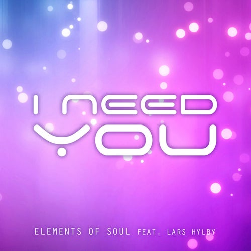 I Need You (feat. Lars Hylby)