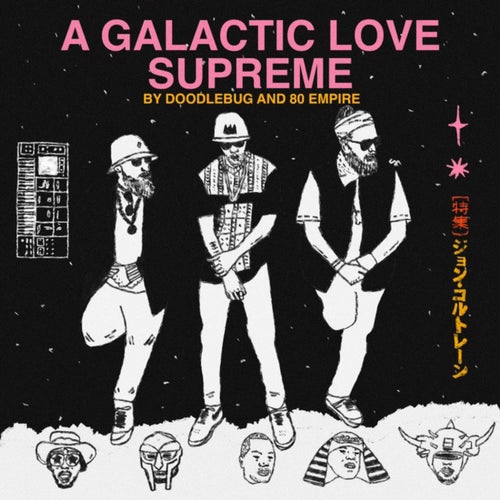 A Galactic Love Supreme