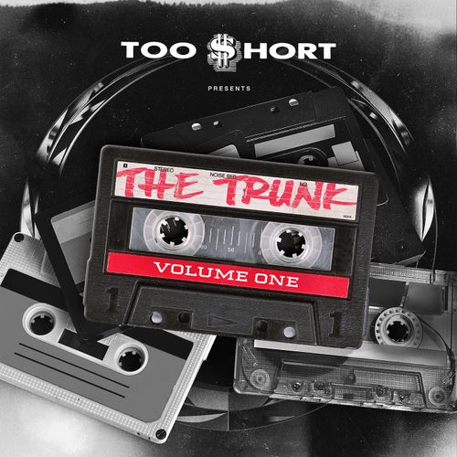 Too $hort Presents: The Trunk, Vol. 1