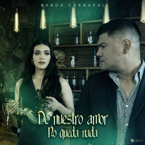 De Nuestro Amor No Queda Nada
