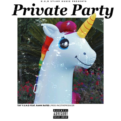 Private Party (feat. Rank Rated)