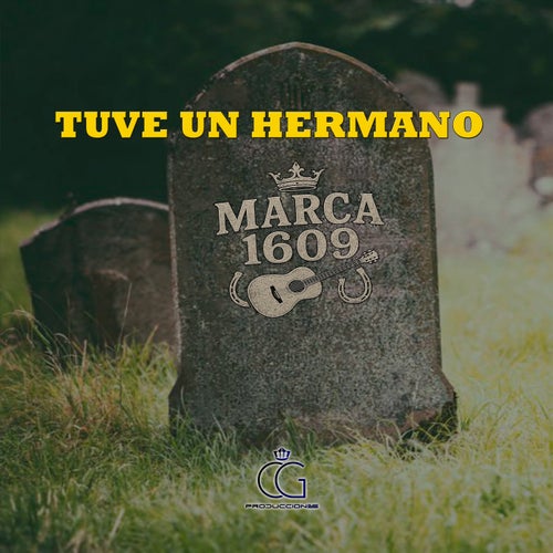 Tuve Un Hermano