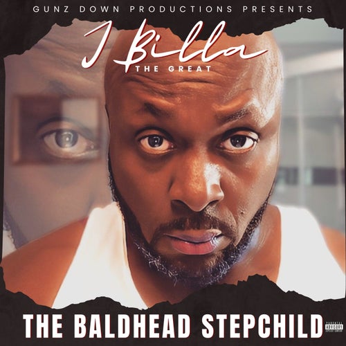 The BaldHead Stepchild