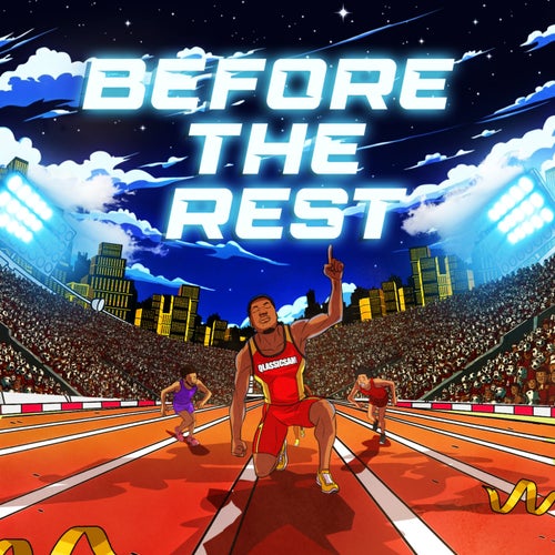 Before The Rest