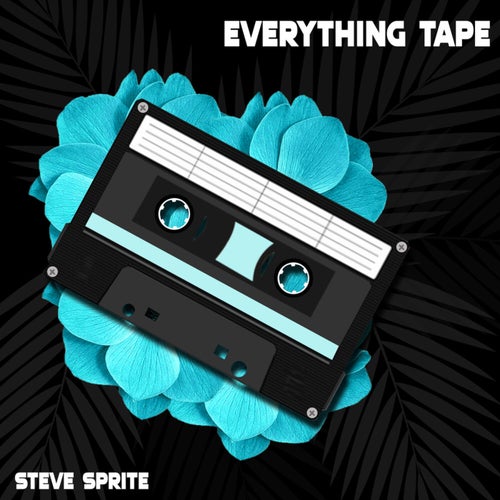 Everything Tape
