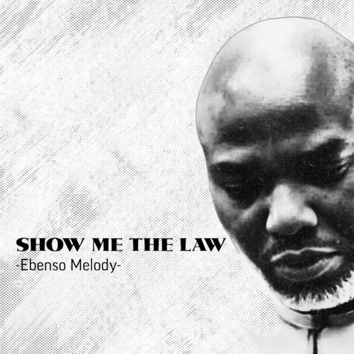 Show Me the Law