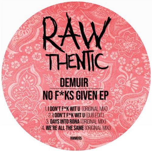 No F*ks Given EP