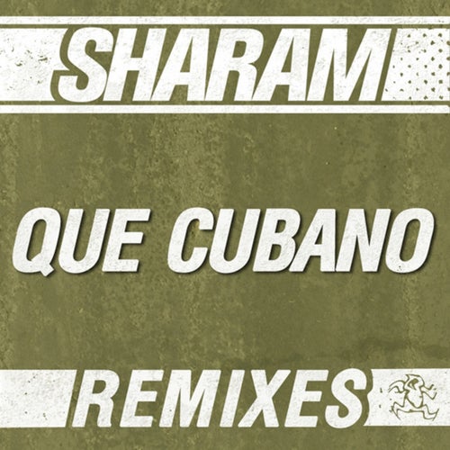 Que Cubano (Remixes)