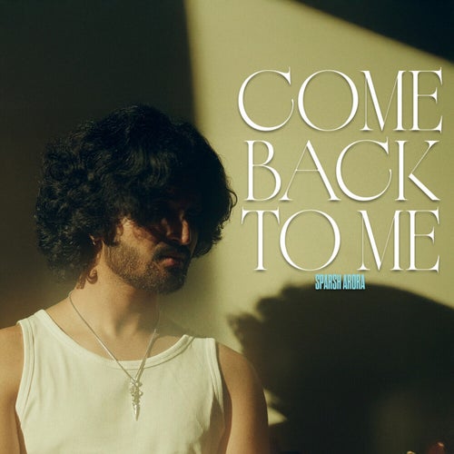 COME BACK TO ME