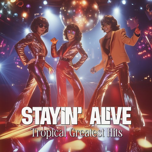 Stayin' Alive