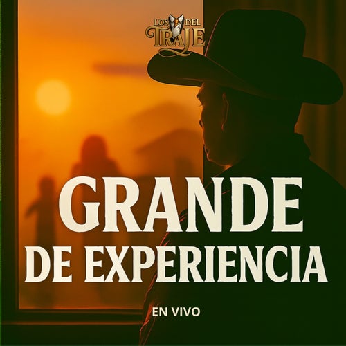Grande De Experiencia (En Vivo)
