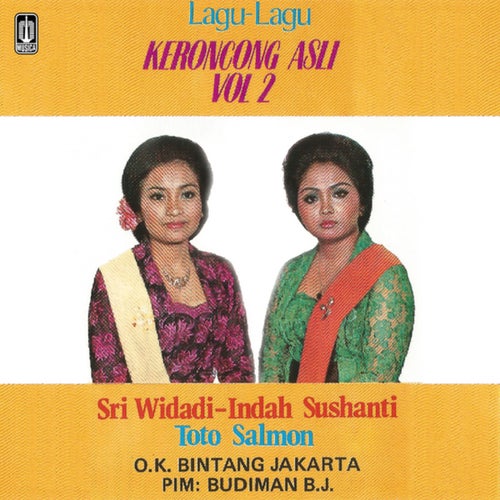 Lagu - Lagu Keroncong Asli Vol. 2