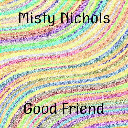 Good Friend