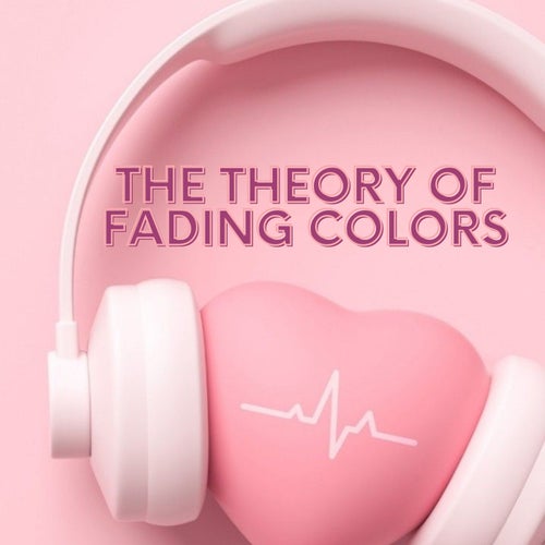 The Theory of Fading Colors