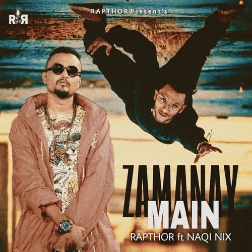 Zamanay Main (feat. Naqi Nix)