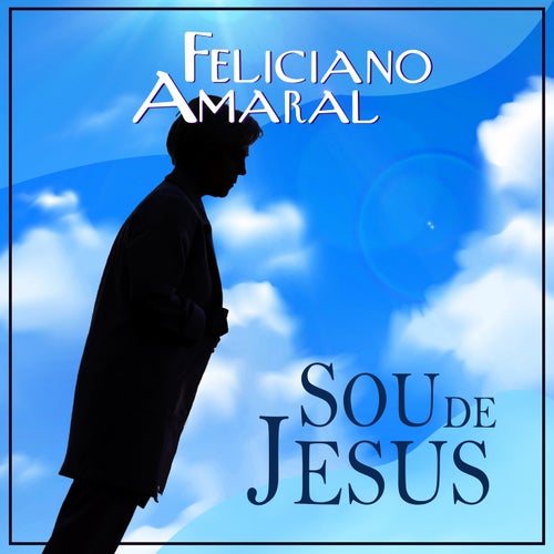Sou De Jesus