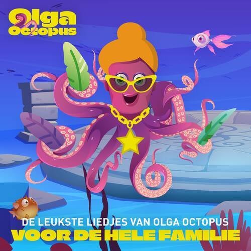 De leukste liedjes van Olga Octopus voor de hele familie