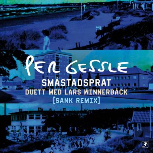 Småstadsprat (Sank Remix)