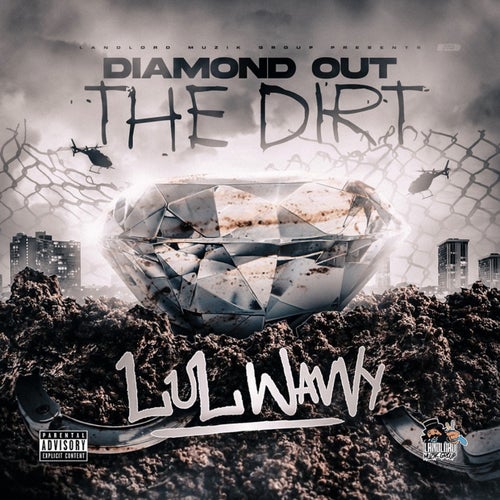 Diamond Out The Dirt