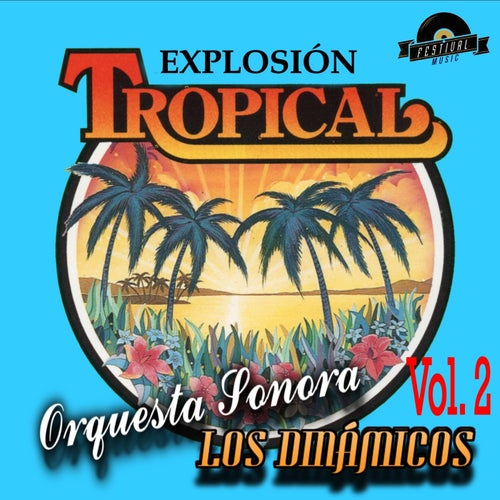 Explosión Tropical (Vol. 2)