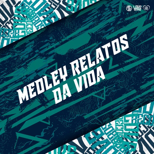 Medley Relatos da Vida