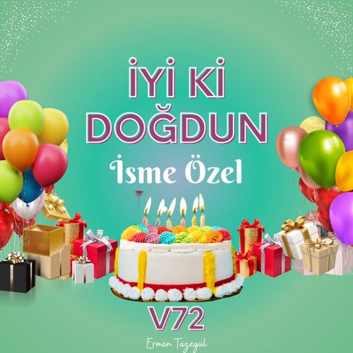 İyi ki Doğdun, Vol. 72