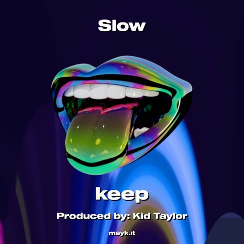 Slow