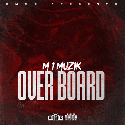 M 1 MUZIK- OVERBOARD